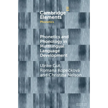 Phonetics and Phonology in Multilingual Language Development