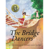 The Bridge Dancers