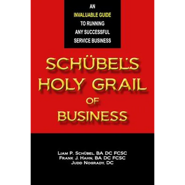 Schübel's Holy Grail of Business
