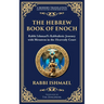 The Hebrew Book of Enoch (Enoch III): Mystical Visions and Divine Secrets