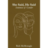She Said, He Said: Sentences of Gender