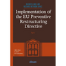 Implementation of the EU Preventive Restructuring Directive