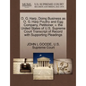 O. G. Harp, Doing Business as O. G. Harp Poultry and Egg Company, Petitioner, V. the United States of U.S. Supreme Court Transcript of Record with Sup