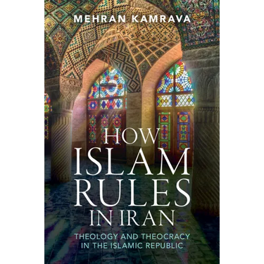 How Islam Rules in Iran