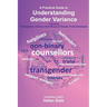 Understanding Gender Variance