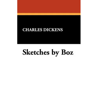 Sketches by Boz