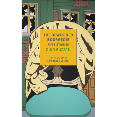 The Bewitched Bourgeois: Fifty Stories