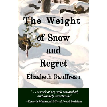 The Weight of Snow and Regret
