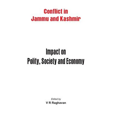 Jammu and Kashmir: Impact on Polity, Society and Economy
