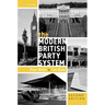 The Modern British Party System