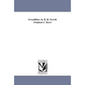 Versatilities. by R. H. Newell. (Orpheus C. Kerr)