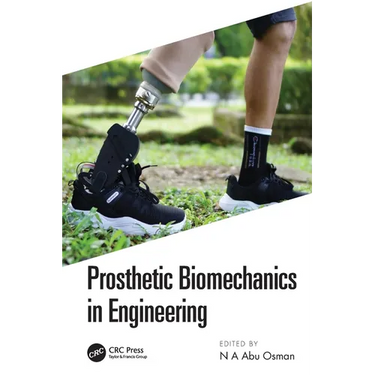 Prosthetic Biomechanics in Engineering