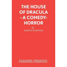 The House of Dracula - A comedy-horror