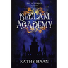 Bedlam Academy