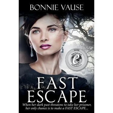 Fast Escape: When her dark past threatens to take her prisoner, her only chance is to make a FAST ESCAPE...