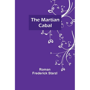 The Martian Cabal