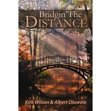 Bridgin' The Distance