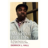 Amazing Dreams: The Writing Experience of a Young African American Male
