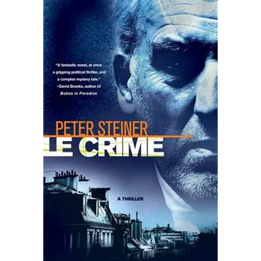 Le Crime: A Thriller