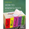 How to: Kinesiology? Book 2: Allergies: Book 2: Allergies