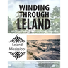 Winding Through Leland: An Architectural Guidebook to Leland's National Register Historic District