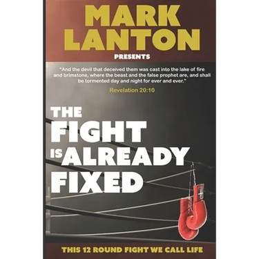 The Fight is Already Fixed: This 12 Round Fight We Call Life