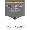 Trust and Obey