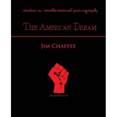 American Dream: Studies in Mathematical Pornography