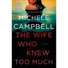 The Wife Who Knew Too Much