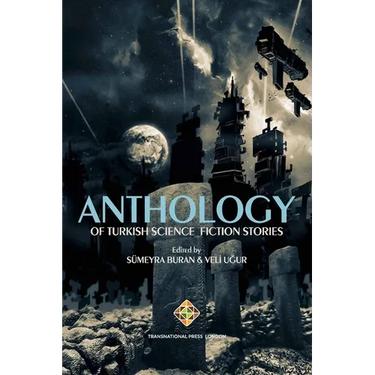 Anthology of Turkish Science Fiction Stories