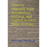 How to Improve Your Vocabulary, Writing, and English in Less Than 30 Days