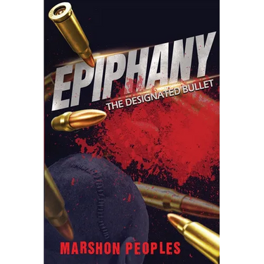 Epiphany: The Designated Bullet