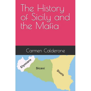 The History of Sicily and the Mafia