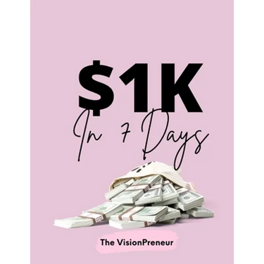 $1k in 7 Days