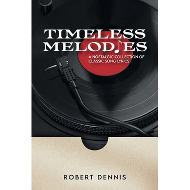 Timeless Melodies: A Nostalgic Collection of Classic Song Lyrics