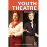 Youth Theatre: Drama for Life