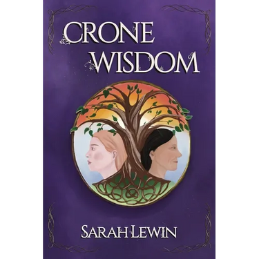 Crone Wisdom