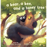 A Bear, a Bee, and a Honey Tree