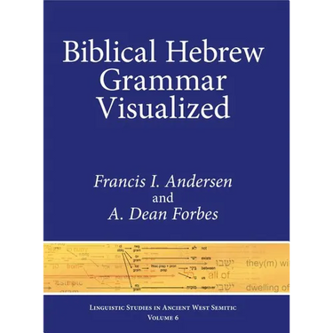 Biblical Hebrew Grammar Visualized