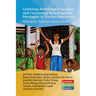 Centering Multilingual Learners and Countering Raciolinguistic Ideologies in Teacher Education: Principles, Policies and Practices