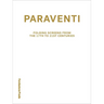 Paraventi: Folding Screens from the 17th to 21st Century