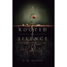 Rooted in Silence: Some Roots Grow Deeper in the Dark