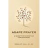 Agape Prayer: A Quest for Christian Contentment