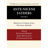 Ante-Nicene Fathers: Translations of the Writings of the Fathers Down to A.D. 325, Volume 5