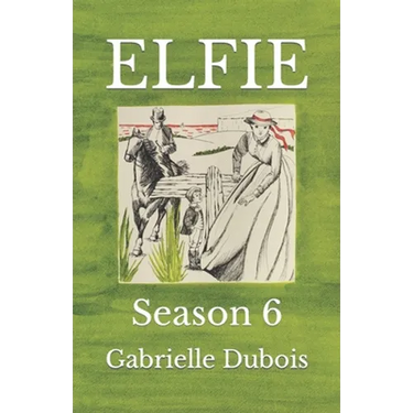 Elfie: Season 6