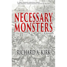 Necessary Monsters