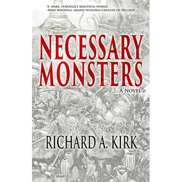 Necessary Monsters