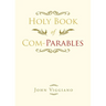 Holy Book of Com-Parables