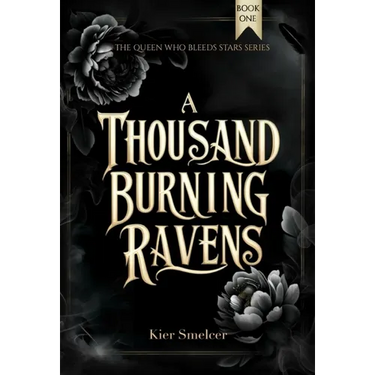 A Thousand Burning Ravens