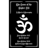 The Laws of the Higher Life: A Work of Theosophy